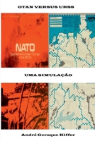 Otan Versus Urss (Portuguese Edition) 6500414772 Book Cover