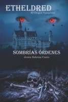 Sombrías órdenes B094KL6M3T Book Cover