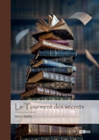 Le Tourment des secrets 2342373724 Book Cover