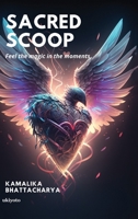 Sacred Scoop B0CSKS1Z59 Book Cover