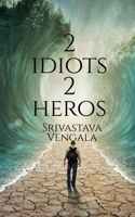 2 idiots 2 heros 1648696422 Book Cover