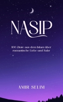 Nasip: 100 Zitate aus dem Islam über romantische Liebe und Sabr (German Edition) B0GQ4W8DH9 Book Cover