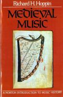 Medieval Music (The Norton Introduction to Music History) 0393090809 Book Cover
