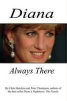 Diana Always There 0993445764 Book Cover
