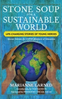 Stone Soup for a Sustainable World (HARDBACK) B0CR6Y91QL Book Cover