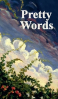 Pretty Words B0FNPQ2THC Book Cover