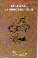 Las amibas, enemigos invisibles 968162713X Book Cover