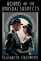 Round Up the Unusual Suspects: A Babs Norman Golden Age of Hollywood Mystery (A Babs Norman Hollywood Mystery) B0GHZRPNGN Book Cover