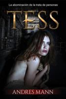 Tess: La Abominaci�n de la Trata de Personas 8873047351 Book Cover