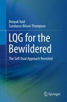 Lqg for the Bewildered: The Self-Dual Approach Revisited 331943182X Book Cover