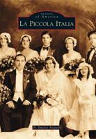 La Piccola Italia 0738592706 Book Cover