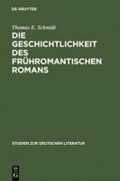 Die Geschichtlichkeit Des Frhromantischen Romans: Literarische Reaktionen Auf Erfahrungen Eines Kulturellen Wandels 3484181052 Book Cover