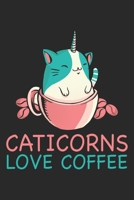 Caticorns Love Coffee: Cat Unicorn Notebook Blank Dot Grid Caticorn Journal dotted with dots 6x9 120 Pages Checklist Record Book Take Notes Gift Planner Paper Men Women Kids Christmas Gift for Pet Own 1700628143 Book Cover