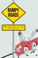 Bumpy Roads 1490713271 Book Cover
