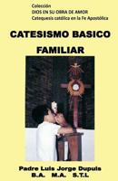 Catecismo Basico Familiar 1500265764 Book Cover