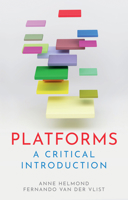 Platforms: A Critical Introduction 1509568107 Book Cover