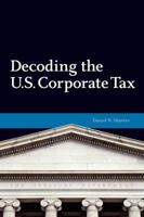 Decoding U.S. Corporate Tax 0877667578 Book Cover