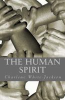 The Human Spirit 1490955836 Book Cover