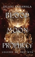 Blood Moon Prophecy B0BGKQSWHL Book Cover