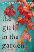 The Girl in the Garden 1328745716 Book Cover