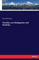 Termiten Von Madagaskar Und Ostafrika 3742876023 Book Cover
