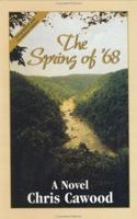 The Spring of '68 0964223155 Book Cover