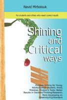 Shining and Critical Ways: How to Enhance Our Abilities 1542740134 Book Cover