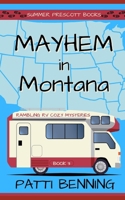 Mayhem in Montana null Book Cover