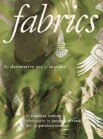 Fabrics: The Decorative Art of Textiles 0517574349 Book Cover