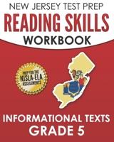 NEW JERSEY TEST PREP Reading Skills Workbook Informational Texts Grade 5: Preparation for the NJSLA-ELA 1700567950 Book Cover