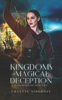 Kingdoms of Magical Deception B0CGX5Q3DJ Book Cover
