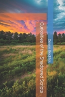 Curiosities of the Shadowed Scripts B0CCCMZFY8 Book Cover