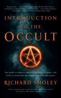 Introduction To The Occult: Your guide to subjects ranging from Atlantis, magic, and UFOs to witchcraft, psychedelics, and thought power 1722505893 Book Cover