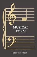 Musical Form 1410224619 Book Cover
