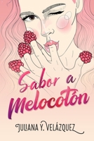Sabor A Melocotón B095SW4W2D Book Cover