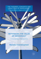 Rethinking the Value of Democracy: A Comparative Perspective 3319916556 Book Cover