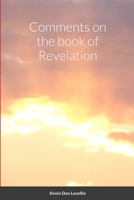 Comments on the book of Revelation 1105661806 Book Cover