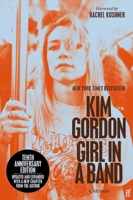 Girl in a Band: tenth anniversary edition 0571398367 Book Cover