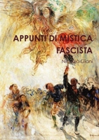 Appunti Di Mistica Fascista 0244524971 Book Cover