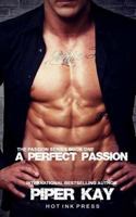 A Perfect Passion 061588699X Book Cover