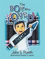The Boy Who Loved Blue 1477157867 Book Cover