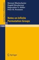 Notes on Infinite Permutation Groups (Lecture Notes in Mathematics) 3540649654 Book Cover