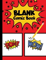 Blank Comic Book: 155 Pages | Blank Comics Sketchbook for Kids to Adults to Draw Comics, Art, and Cartoons | Large, 8.5x11 Inches | Red 167770392X Book Cover