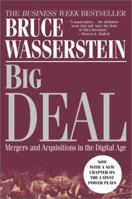 Big Deal: Mergers and Acquisitions in the Digital Age 0446522686 Book Cover