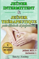 Je�ner intermittent & je�ner th�rapeutique pour d�butants et professionnels 1090531001 Book Cover