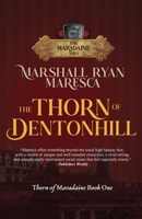 The Thorn of Dentonhill 1958743445 Book Cover