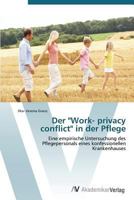Der Work- Privacy Conflict in Der Pflege 3639384644 Book Cover