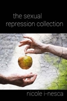 The Sexual Repression Collection 1435720253 Book Cover