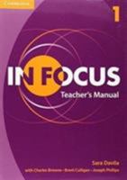 In Focus Level 1 Teacher's Manual 1107671825 Book Cover