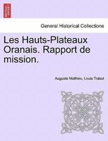 Les Hauts-Plateaux Oranais. Rapport de mission. 0274644436 Book Cover